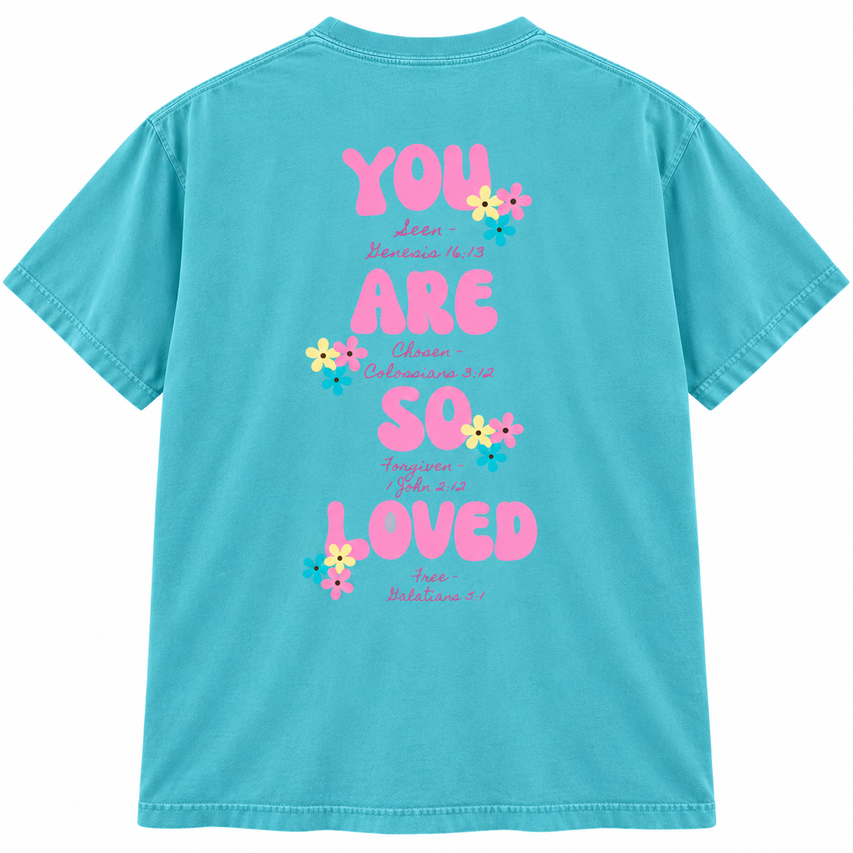 Loved- Bible Verse Tee