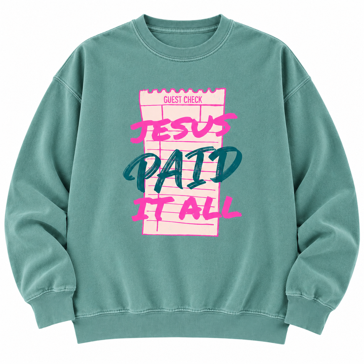 Jesus Paid It All Crewneck