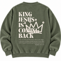 Jesus Is Coming Back Crewneck