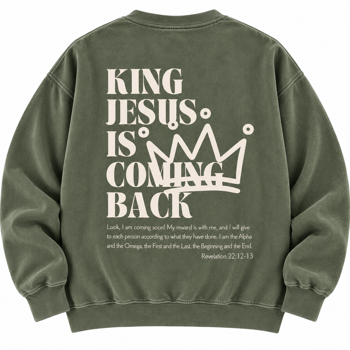 Jesus Is Coming Back Crewneck
