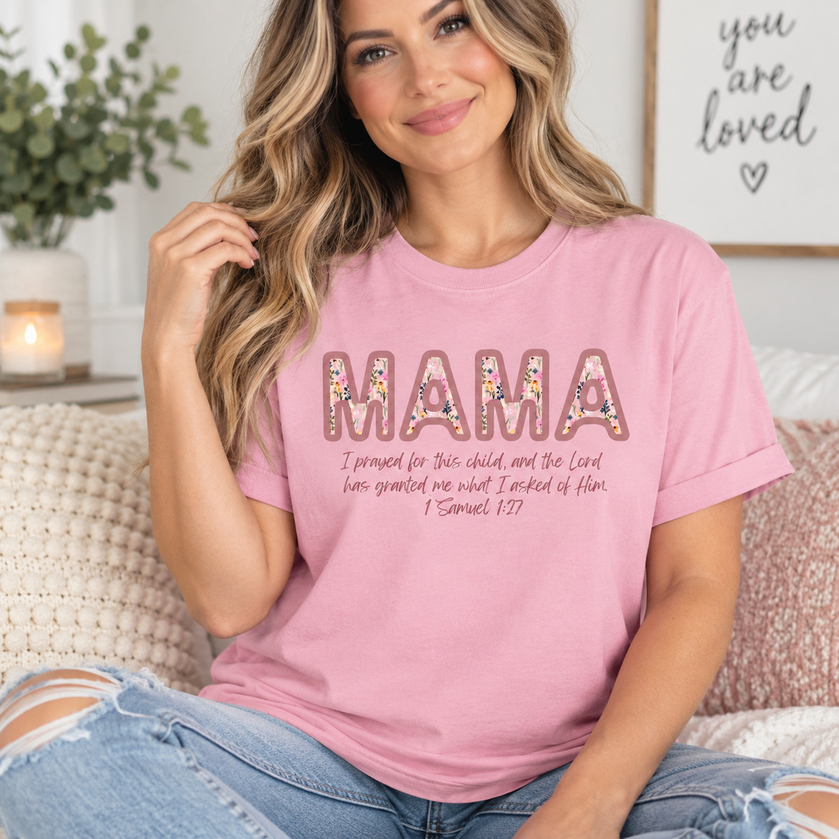 Mama – I Prayed for This Child Tee