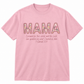 Mama – I Prayed for This Child Tee